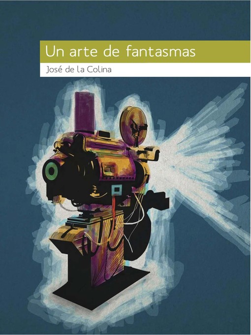 Cover image for Un arte de fantasmas